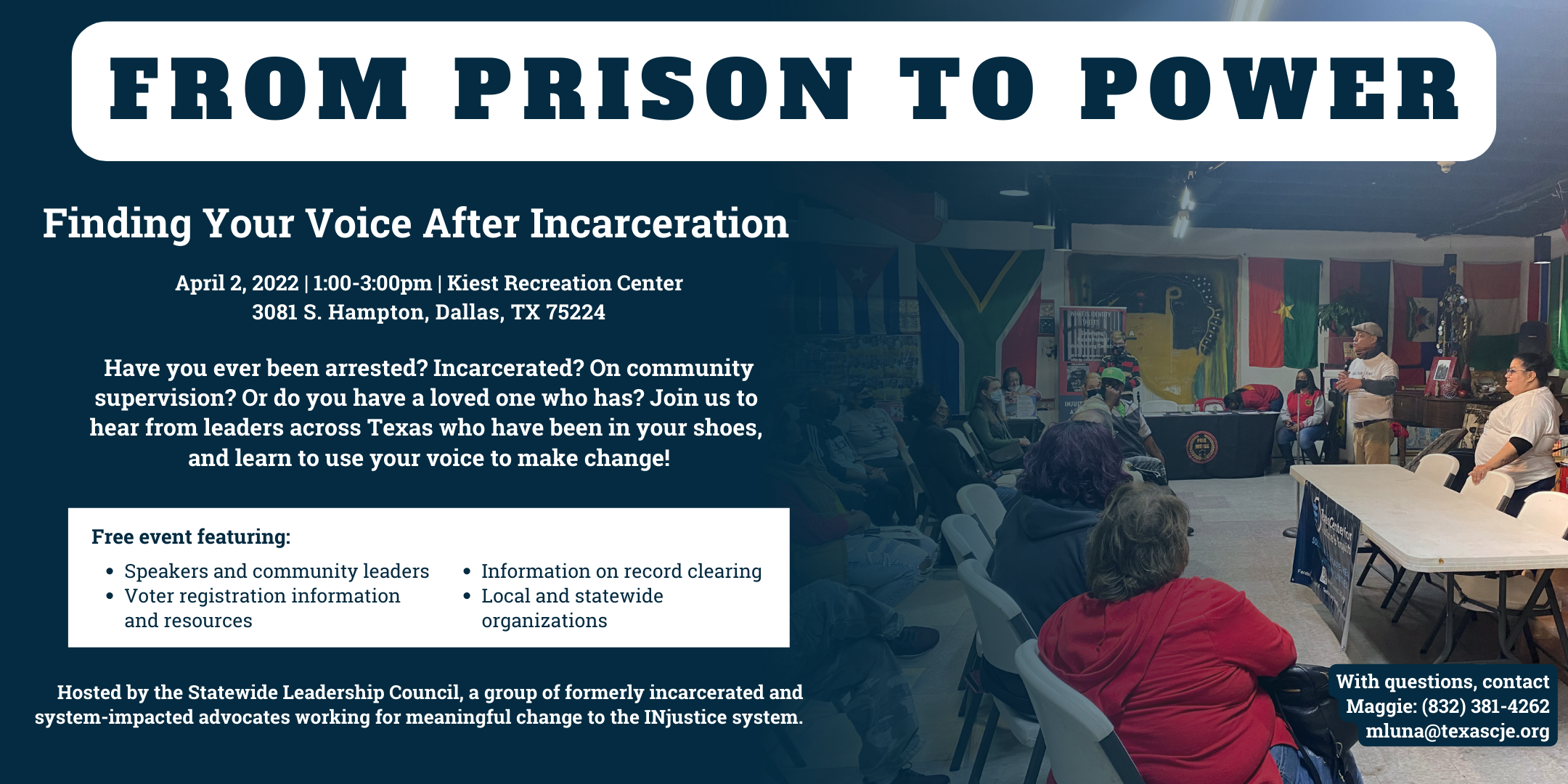 A flyer for our From Prison to Power event in Dallas, with event details listed next to a photo of two people speaking to a room of people.